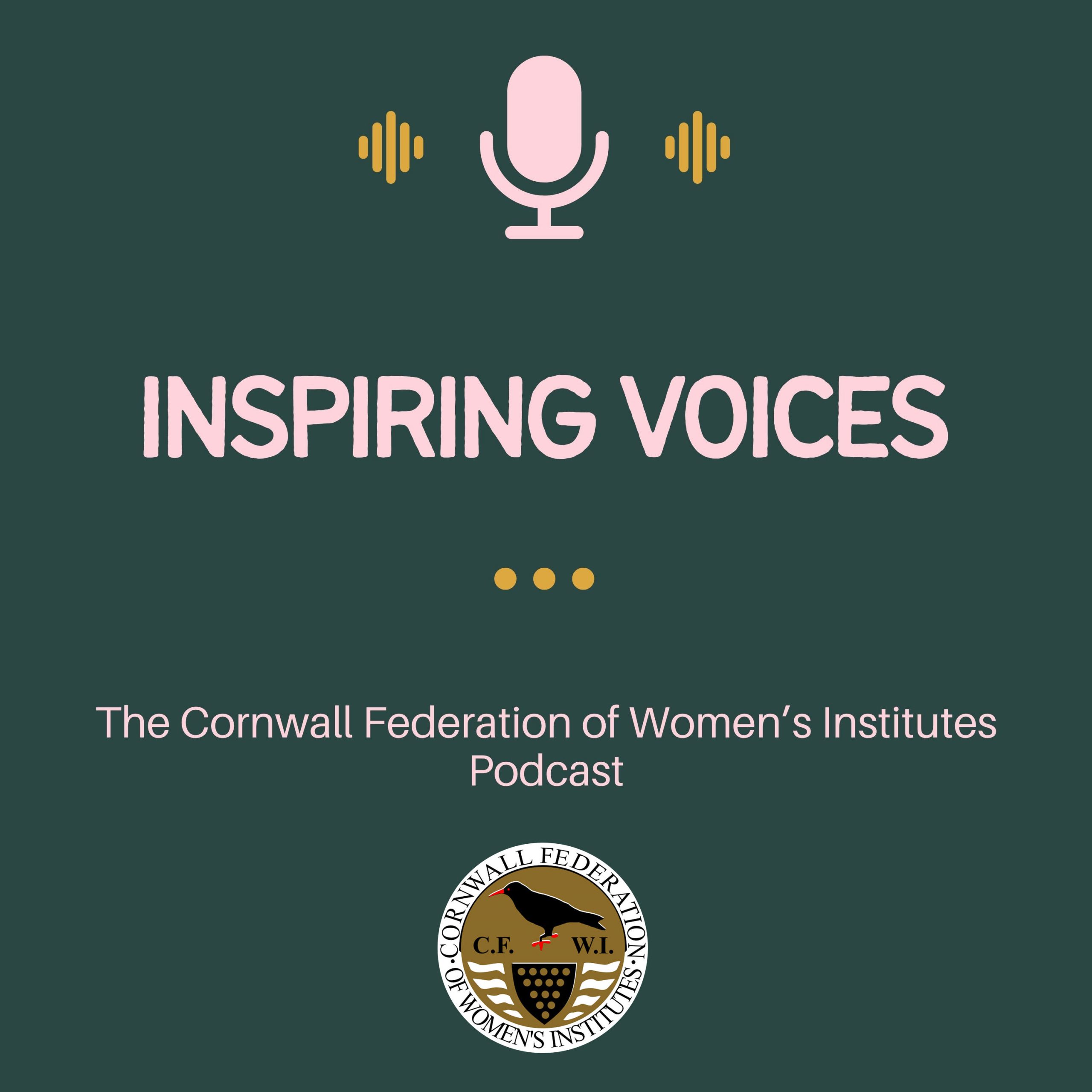 New ‘Inspiring Voices’ Podcast Episode Available! – CORNWALL FEDERATION ...